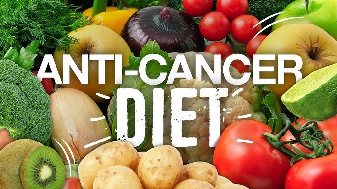 anti cancer diet